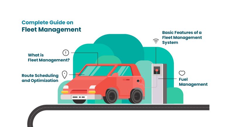 Complete Guide on Fleet Management Software